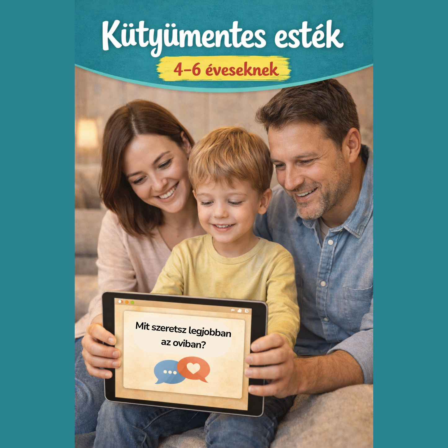 Kezdéshez – Kapcsolódó esték (4–6 éveseknek)